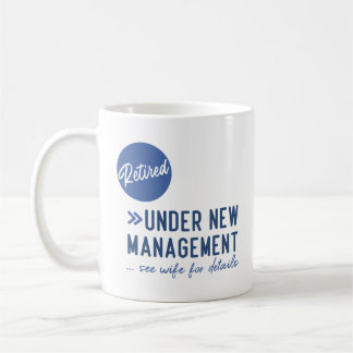 Mug Retired, under new management, see wife for detail