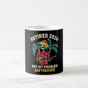 Mug Retraité 2024 Pas mon problème Plus Retraite
