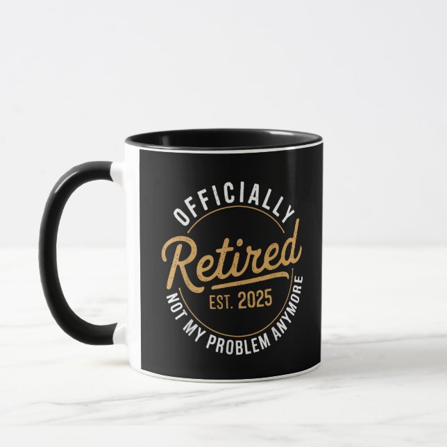 Mug Retraité 2025 Plus mon problème (Gauche)