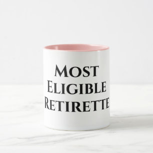 Mug Retraite amusante la plus éligible