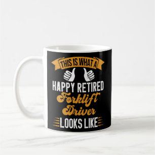 Mug Retraite du conducteur de chariot élévateur