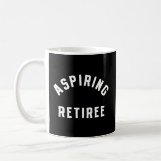 Mug Retraite en voie d'avancement Retraite en attente 