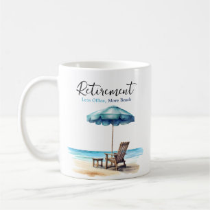 Mug Retraite, moins de bureau, plus de plage