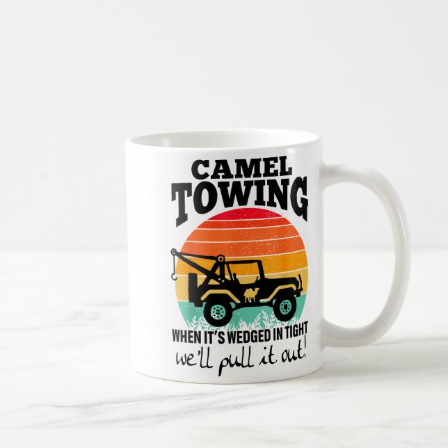 Mug Retro Camel Towing Sarcastic Quotes Life Without M (Droite)