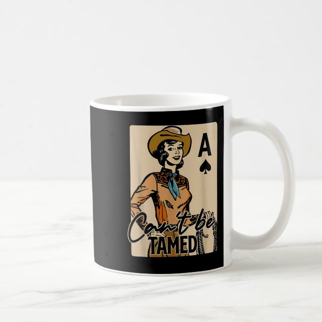 Mug Retro Cowgirl Card Can't Be Tamed Western Country  (Droite)