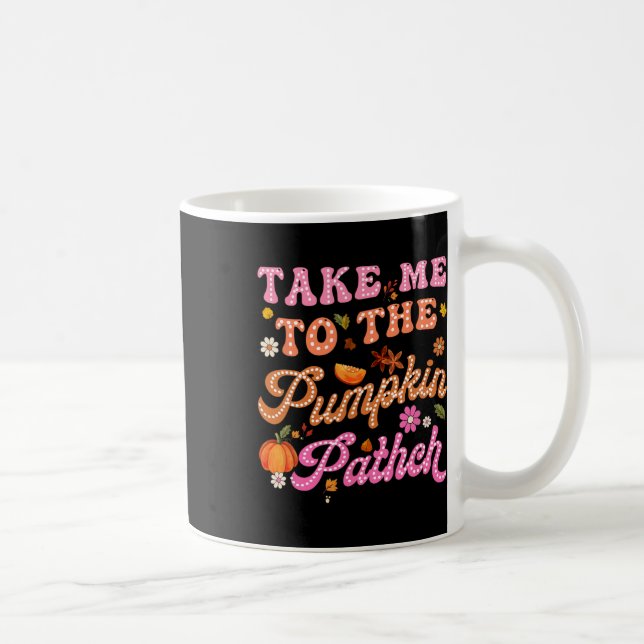 Mug Retro Emmenez-Moi À Citrouille Patch Flowers Fall (Droite)