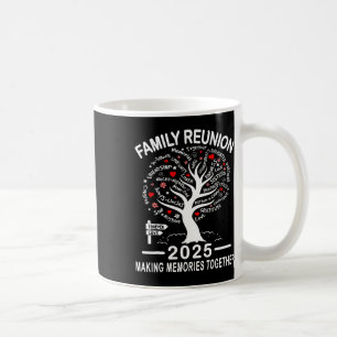 Mug Réunion familiale 2025 Réunion jumelée de la famil