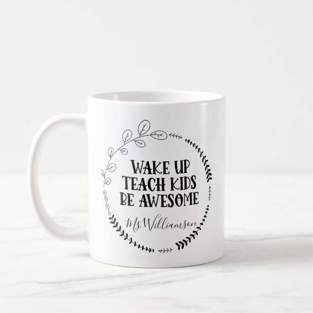 MUG RÉVEILLEZ LES ENFANTS ENSEIGNER ÊTRE UNE EXCELLENT (Gauche)