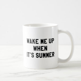 Mug Réveillez-moi quand c'est l'été