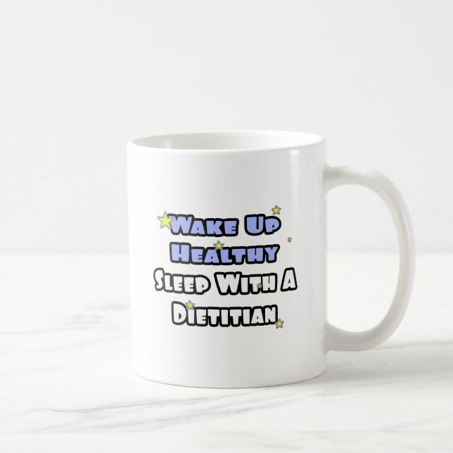 Mug Réveillez-vous en santé...Dormez avec une diététis (Droite)