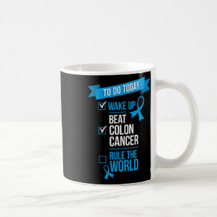 Mug Réveillez-vous vaincre Colon Cancer Règle Le Monde