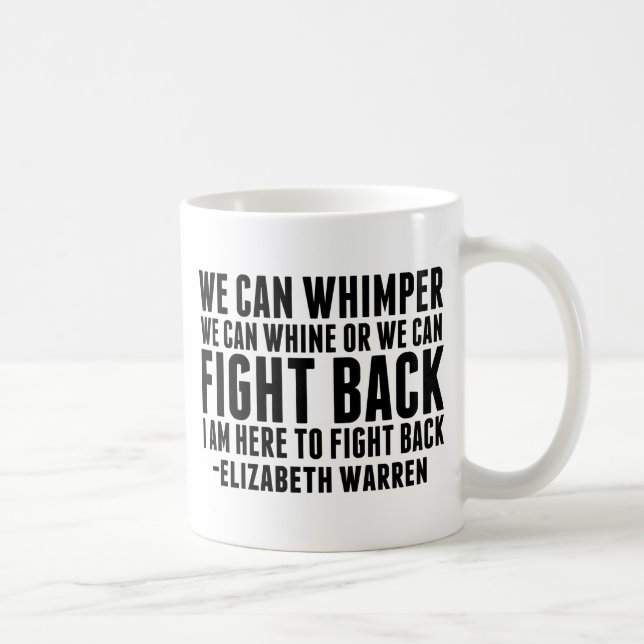 Mug Revenir Elizabeth Warren Citation Féministe (Droite)