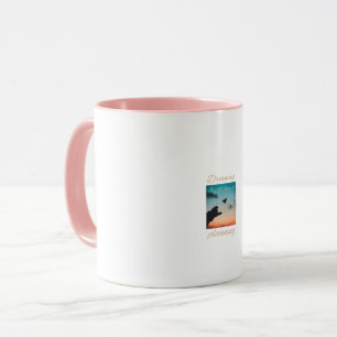Mug Rêver est une forme de planification Citation esth