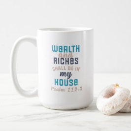 Mug Richesses et richesses seront dans ma maison