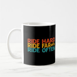 Mug Ride Dur Ride Far Ride Souvent Motorcycle Rider