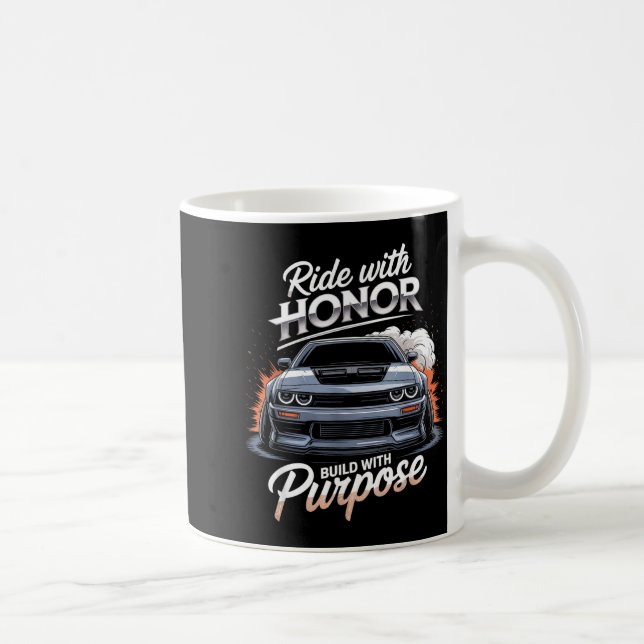 Mug Ride With Honor Car Lover  (Droite)