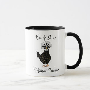 Mug Rise and Shine Mother Clucker Funny Chicket Humour