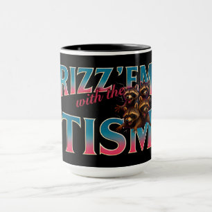 Mug Rizz Em avec le Tism Meme Autisme Drôle Raton Lave