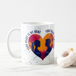 Mug Romantic Silhouette Couple Your Heart Is My Home 