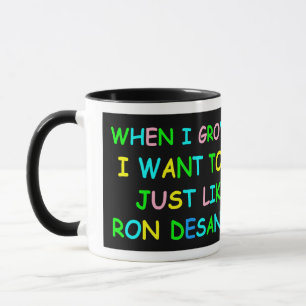 Mug Ron Desantis Quand Je Crois !