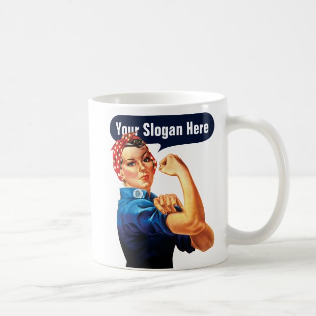Mug Rosie Le Riveter - Ajoutez Votre Propre Slogan Per (Droite)