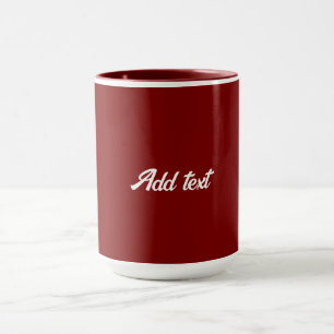 Mug Rouge foncé, Maroon couleur solide, texte blanc,
