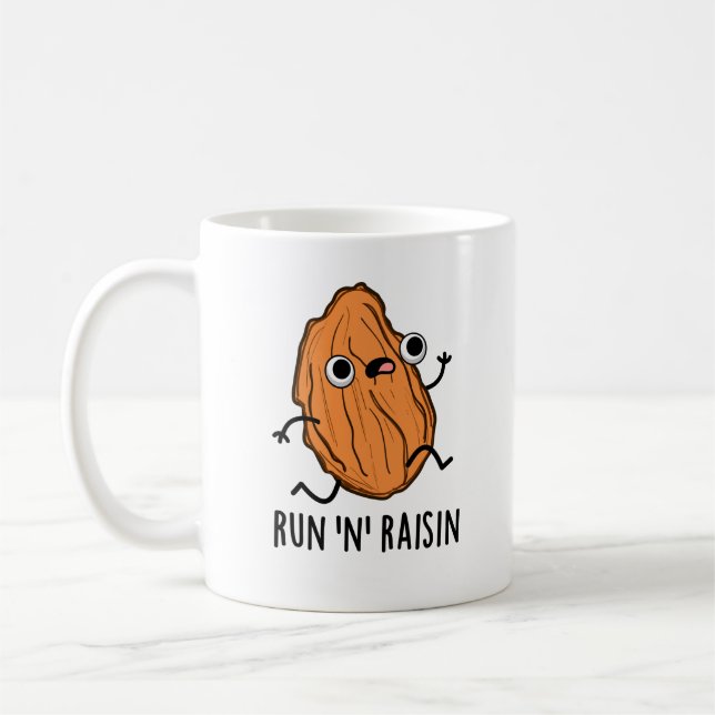 Mug Run N Raisin Funny Food Pun (Gauche)