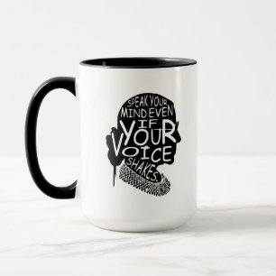 Mug Ruth Bader Parle De Ton Esprit Même Si Ta Voix Tir