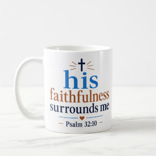 Mug Sa Fidélité M'entoure Citation Inspirante