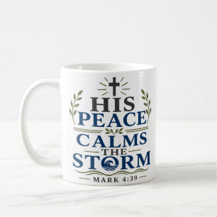 Mug Sa Paix Apaise La Tempête Citation De Foi Chrétien