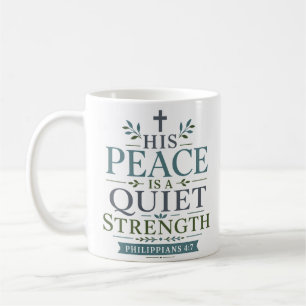 Mug Sa Paix Est Une Force Tranquille Citation Chrétien