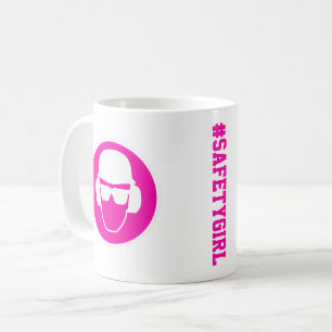 Mug #safetygirl