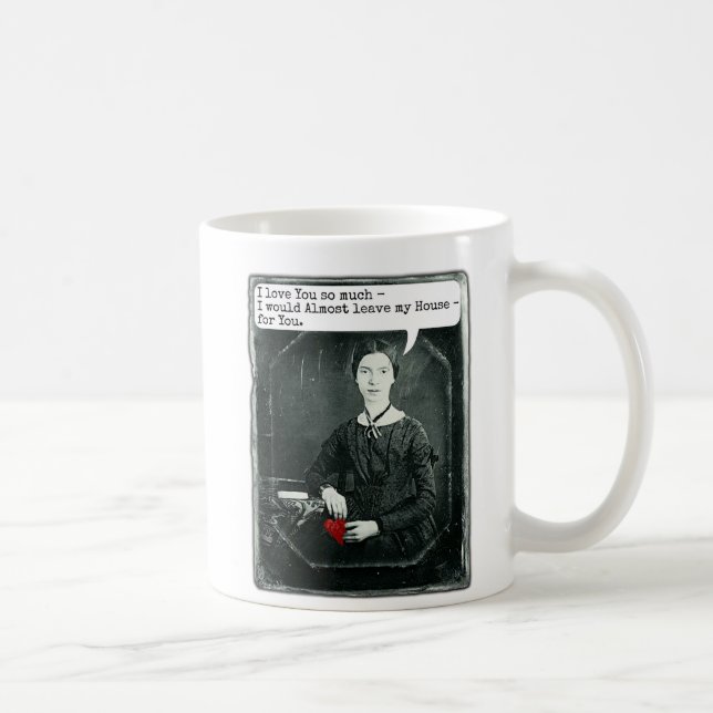 Mug Saint-Valentin drôle d'Emily Dickinson de poète (Droite)