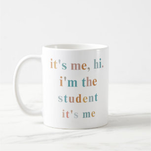 Mug Salut, c'est moi, c'est l'étudiant, c'est moi, l'é