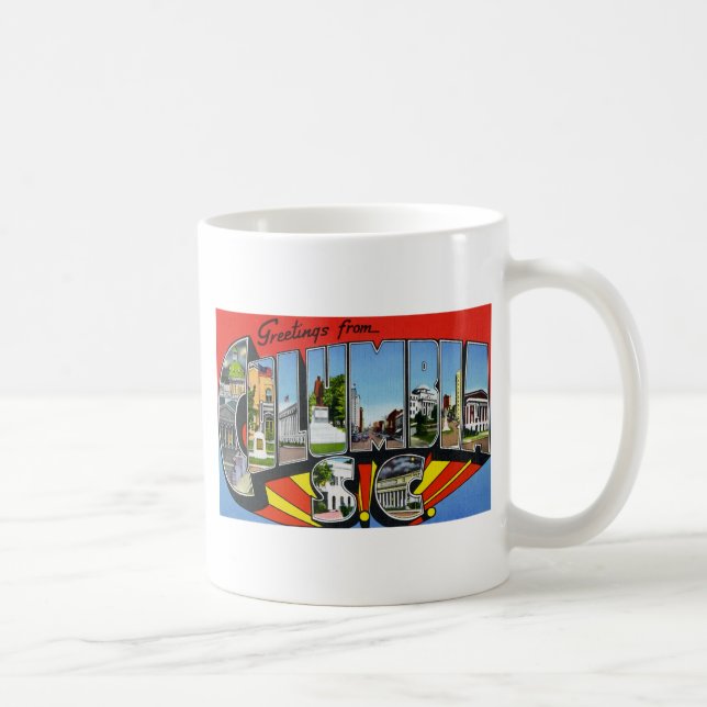 Mug Salutations de Colombie la Caroline du Sud (Droite)