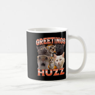 Mug Salutations Huzz Drôle Déjanté Mème de Chat Contre