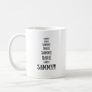 Mug Sammy contre Dave Funny Argument