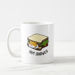 Mug Sandwich au jambon Funny Hamster Pun