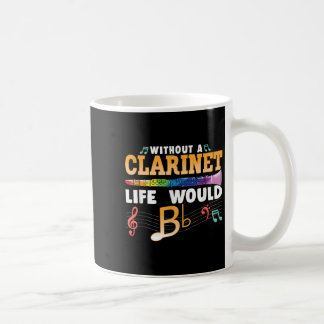 Mug Sans Clarinet La Vie Serait Plat Drôle Clarine