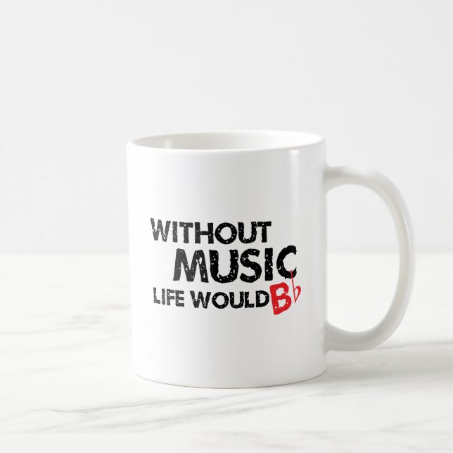 Mug Sans vie de musique B (soyez) plat (Droite)