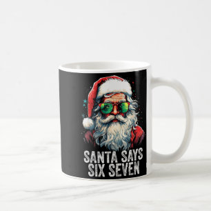 Mug Santa dit six sept Noël drôle 67 Meme Santa
