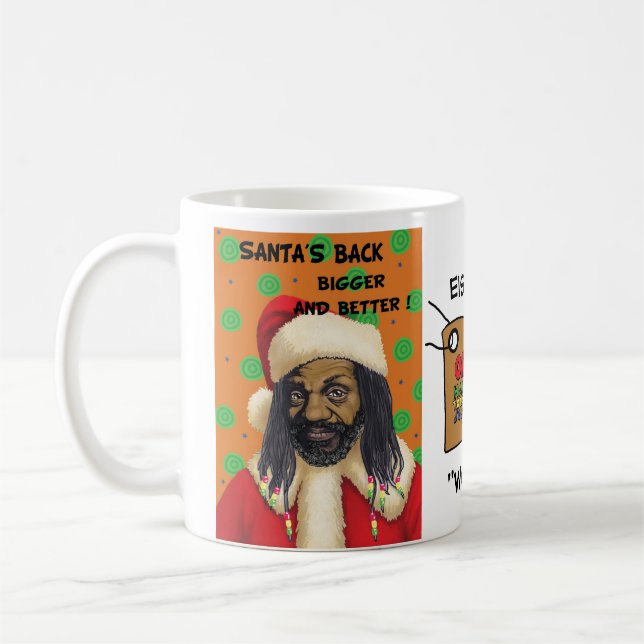 Mug Santa soutiennent plus grand et meilleur ! (Gauche)