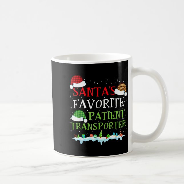 Mug Santa's Favorite Patient Transrter Fun Christmas  (Droite)