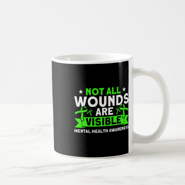 Mug Santé Pas toutes les blessures Visible Mental Heal (Droite)