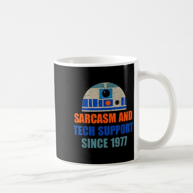 Mug Sarcasm And Tech-suprt Since-1977 Funny Design  (Droite)