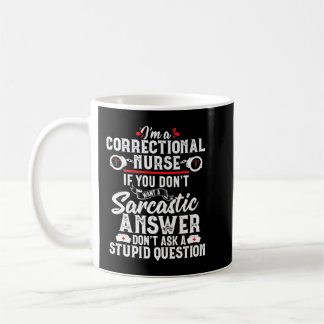 Mug Sarcastique infirmière correctionnelle Cadeau RN p
