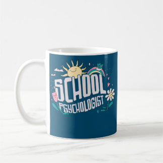 Mug School Psychologist School Psychology Psychology