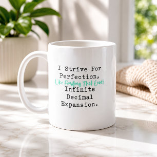 Mug S'efforcer d'atteindre la perfection Mathématiques