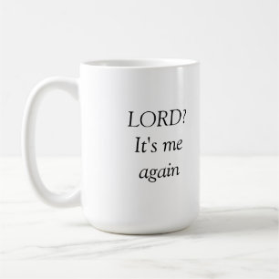 Mug Seigneur ? C'est encore moi
