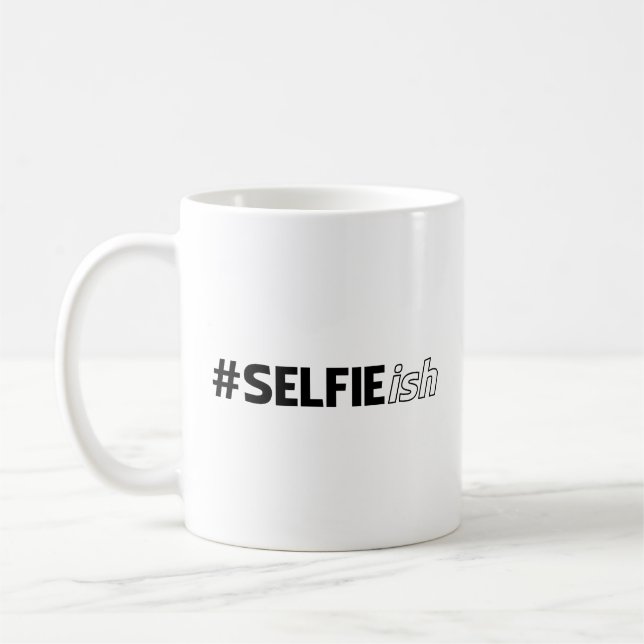 Mug # SELFIE ish (Gauche)